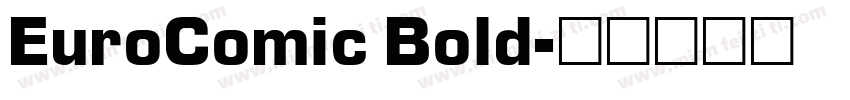 EuroComic Bold字体转换